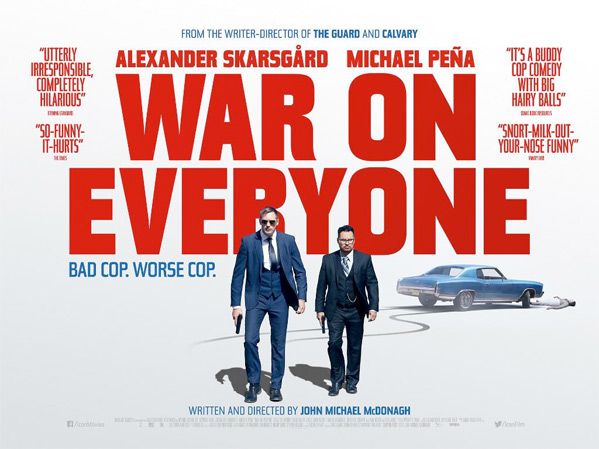 war on everyone trailer