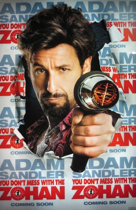 You Don't Mess with the Zohan Poster