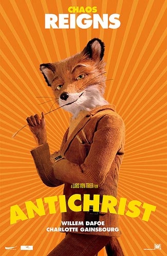 Fantastic Mr. Fox Anti Christ Chaos Reigns