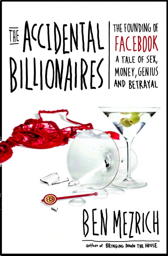 The Accidental Billionaires